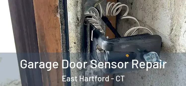  Garage Door Sensor Repair East Hartford - CT