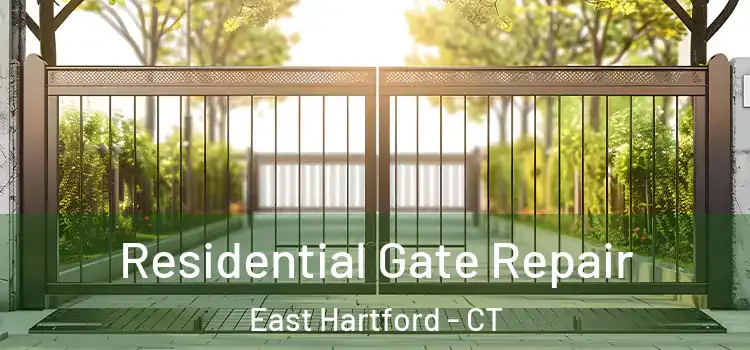 Residential Gate Repair East Hartford - CT
